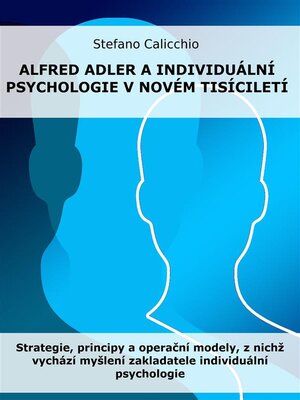 cover image of Alfred Adler a individuální psychologie v novém tisíciletí